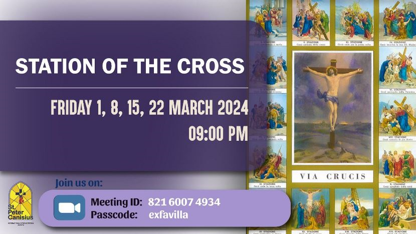 Station of The Cross - Friday 1, 8, 15, 22 March 2024 09:00PM