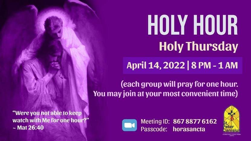 Holy Hour Holy Thursday April 14th, 2022