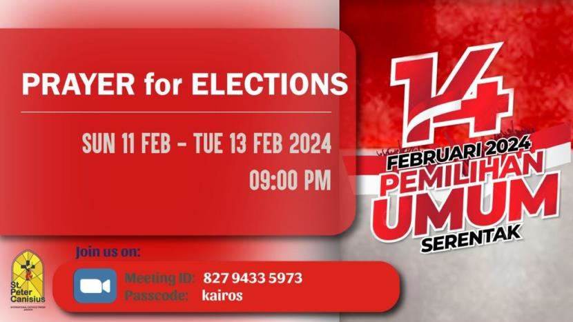 Prayer for Elections - Sun 11 Feb - Tue 13 Feb 2024 09:00PM