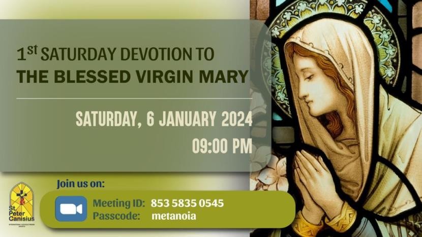 1st Saturday Devotion To The Blessed Virgin Mary - Sat 6 Jan 2024 09.00PM
