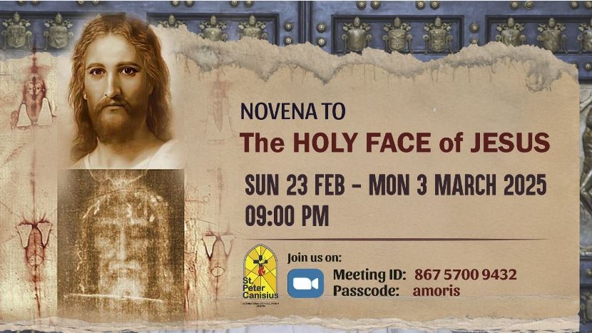 Novena to The Holy Face of Jesus - Sun 23 Feb to Mon 3 March 2025 9PM