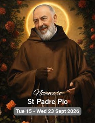 Novena to St. Padre Pio - Tue 15 to Wed 23 Sep 2026