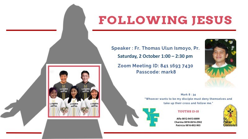 YF Bible Study, Following Jesus with Fr. Thomas Ulun Ismoyo, Pr