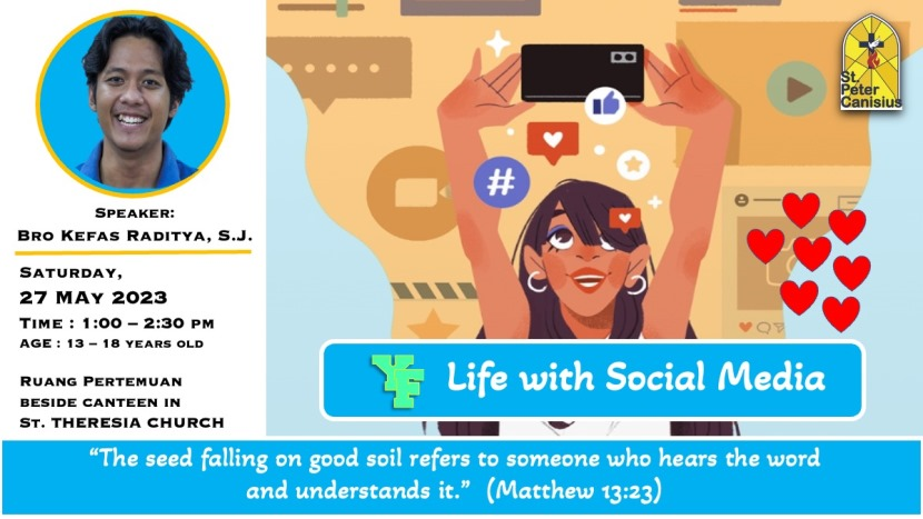YF - Life with Social Media - Bro Kefas Raditya, SJ