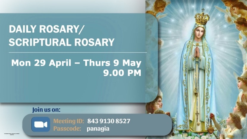Daily Rosary / Scriptural Rosary  - Mon 29 Apr to Thu 9 Mayl 2024